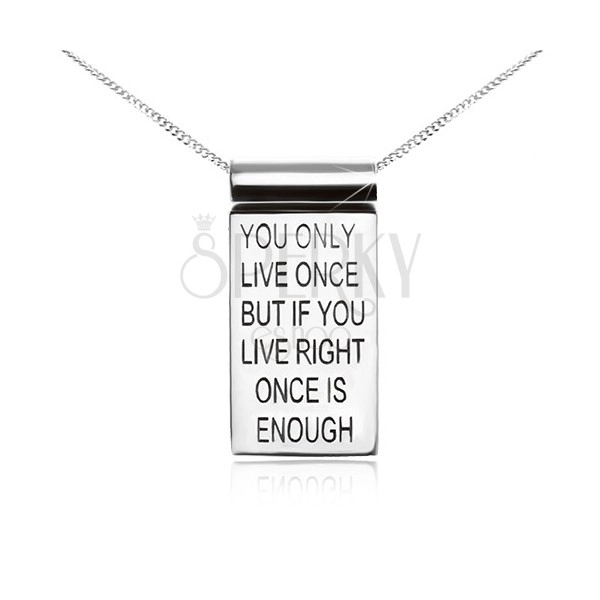 925 ezüst nyaklánc - finom lánc, tábla motivációs idézettel