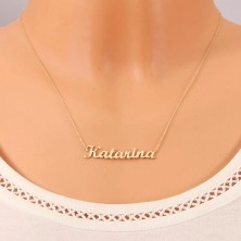 14K arany állítható nyaklánc Katarína névvel, finom csillogó lánc