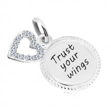 925 ezüst medál - kör "Trust your wings" felirattal, szív cirkóniákkal